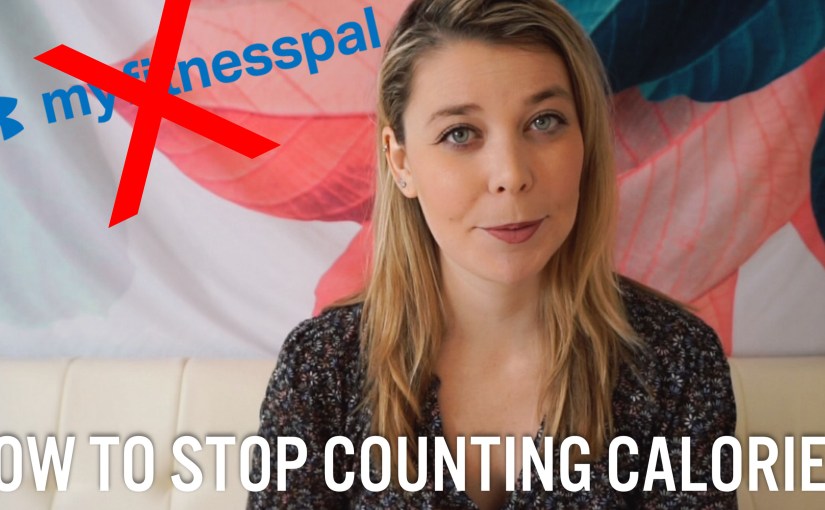 How To Stop Counting&nbsp;Calories
