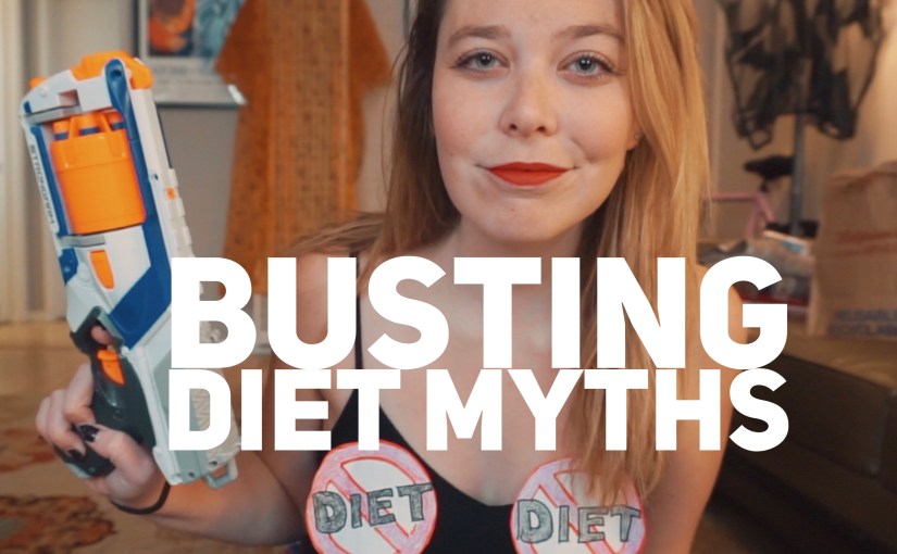 Diet Myths Busted!